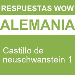 WOW Castillo de Neuschwanstein 1