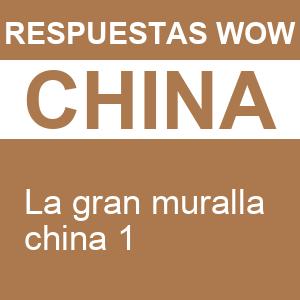 WOW La Gran Muralla China 1