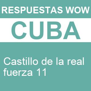 WOW Castillo de La Real Fuerza 11