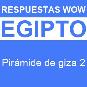 WOW Pirámide de Giza 2 | ¡Respuestas WOW!