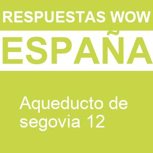 WOW Acueducto de Segovia 12