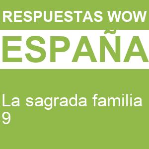 WOW La Sagrada Familia 9