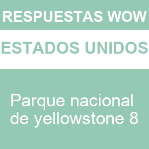 Words of Wonders Parque Nacional de Yellowstone 8 WOW Parque Nacional de Yellowstone 8