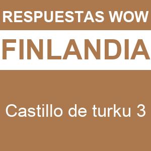 WOW Castillo de Turku 3