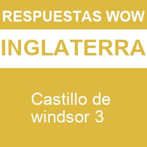 WOW Castillo de Windsor 3