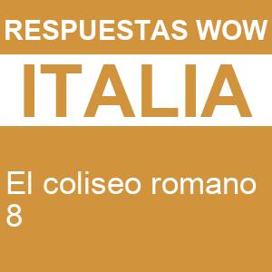 WOW El Coliseo Romano 8