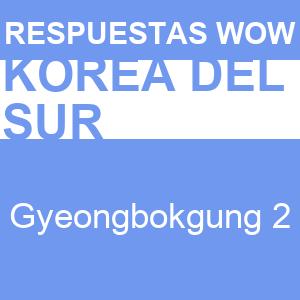 Words of Wonders Gyeongbokgung 2 WOW Gyeongbokgung 2