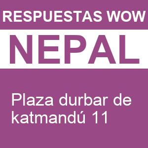 WOW Plaza Durbar de Katmandú 11