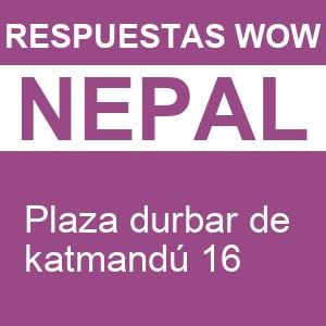WOW Plaza Durbar de Katmandú 16