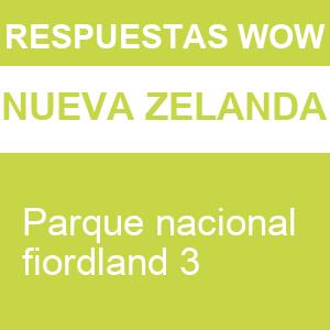 WOW Parque Nacional Fiordland 3