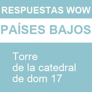 Words of Wonders Torre de La Catedral de Dom 17 WOW Torre de La Catedral de Dom 17