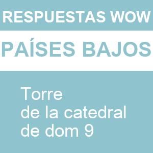 Words of Wonders Torre de La Catedral de Dom 9 WOW Torre de La Catedral de Dom 9