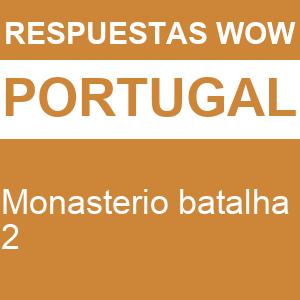 Words of Wonders Monasterio Batalha 2 WOW Monasterio Batalha 2