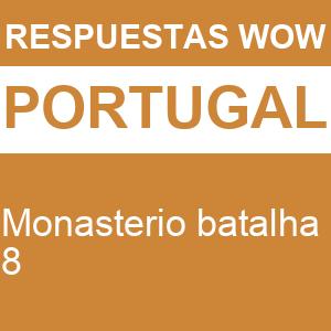 WOW Monasterio Batalha 8