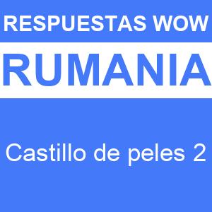 WOW Castillo de Peles 2