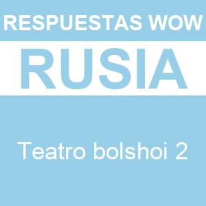WOW Teatro Bolshoi 2
