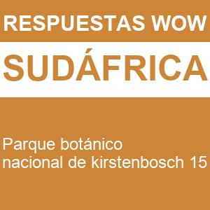 WOW Parque Botánico Nacional de Kirstenbosch 15