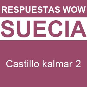 WOW Castillo Kalmar 2