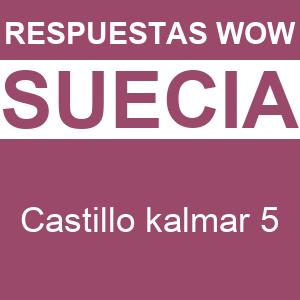WOW Castillo Kalmar 5