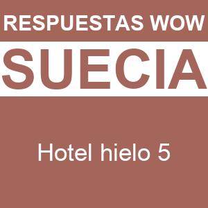 Words of Wonders Hotel Hielo 5 WOW Hotel Hielo 5