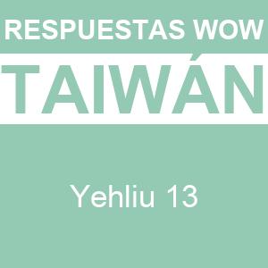 Words of Wonders Yehliu 13 WOW Yehliu 13