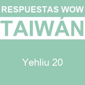 WOW Yehliu 20