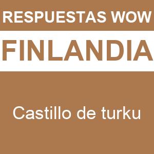 WOW Finlandia Castillo de Turku
