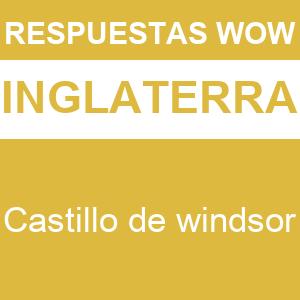 WOW Castillo de Windsor