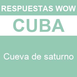 WOW Cuba Cueva de Saturno